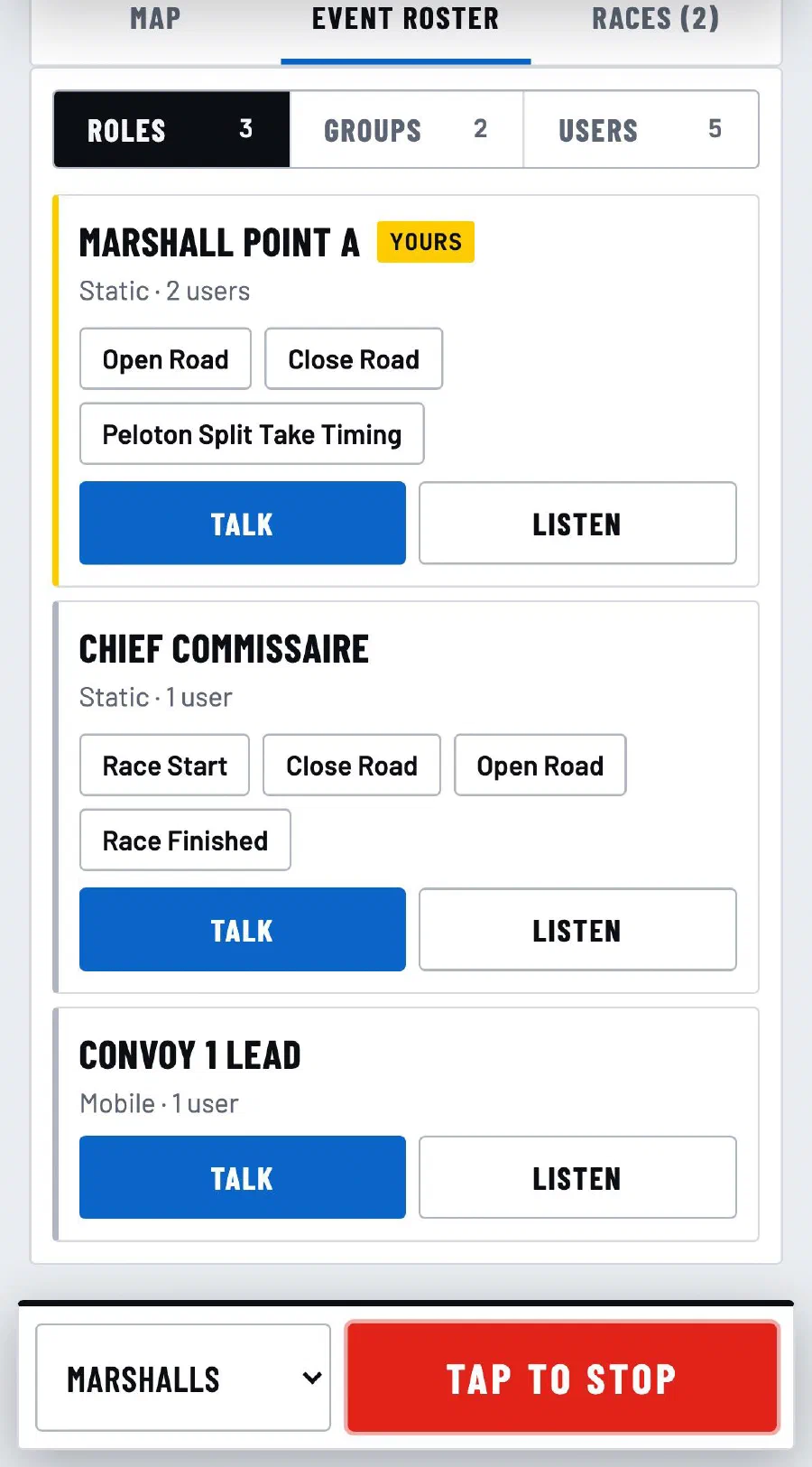 A marshal's roster with their own role marked, shortcut message buttons and the red tap-to-stop talk button active.